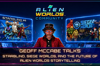 Geoff McCabe Talks Starblind, Siege Worlds, and the Future of Alien Worlds Storytelling