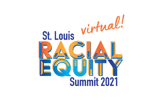 St. Louis Racial Equity Summit Goes Virtual (PRESS RELEASE)
