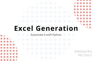 Automate Your Excel File Generation with Python