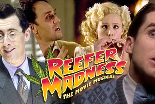 MOVIE REVIEW: Reefer Madness: the Movie Musical (2005)