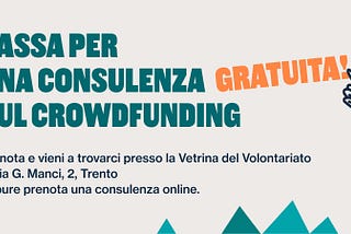 Aperte le prenotazioni per gli sportelli di consulenza sul crowdfunding