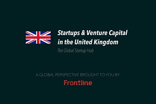 Startups & Venture Capital in the United Kingdom