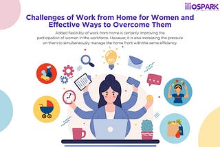 Work from Home — Challenges for Women