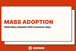 Web3 Consumer Apps: challenging but important