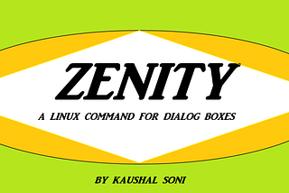 Zenity — Linux Command for Dialog Boxes