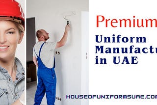 Uniform Manufacturing in UAE