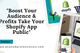 Converting Your Shopify Private App to a Public App