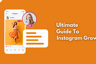 Ultimate Guide To Instagram Growth: 4 Strategy For More Followers On Instagram?