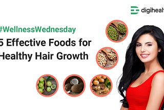 5 Effective Foods for Healthy Hair Growth