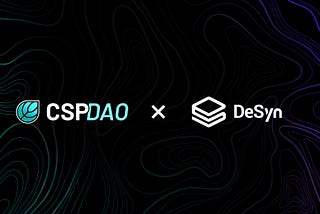 CSP DAO Project Review: DeSyn Protocol