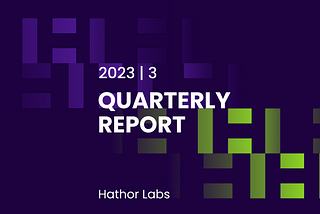 Hathor Labs Q3/2023 Report