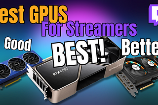 The Ultimate 2025 GPU Guide: Best Picks for Gaming, Streaming, and Content Creation