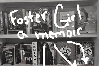 Why I Wrote Foster Girl
