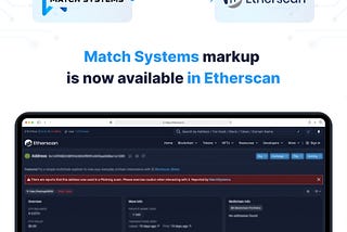 🕵️‍♂️ Match Systems’ markups are now available on Etherscan!