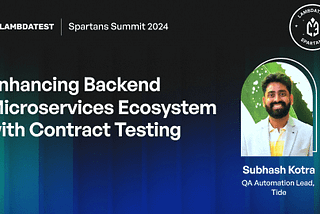 Enhancing Backend Microservices Ecosystem with Contract Testing [Spartans Summit 2024]