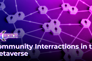 How will gaming orgs & guilds in gDEX create new standards for community interactions in the…