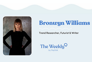 The Weekly Wrap-Up: 2022 T.R.E.N.D.S with Bronwyn Williams