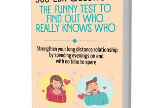 Who knows the other better? 365 LDR Couple Questions to know it