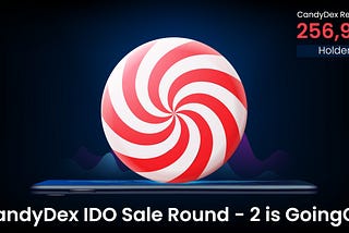 CandyDex IDO Round-2 Sale going on