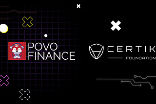 $POVO Partners with Certik to Audit the Smart Contract