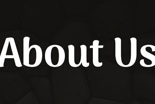 About Us