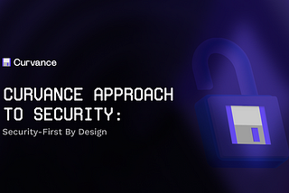 Curvance Approach to Security: Security-First By Design