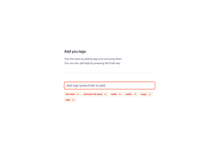 How to create a tag input with Tailwind CSS and Alpinejs