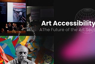 Art Accessibility: The Future of the Art Sector