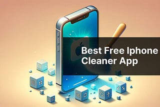 Best Free Iphone Cleaner App