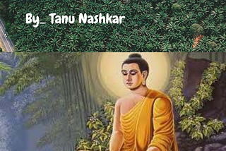 Lord Buddha Short Story By Tanu Nashkar