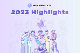 Bitcoin Layer2 MAP Protocol 2023 A Year in Review