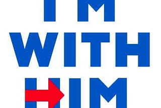 I’m With Him