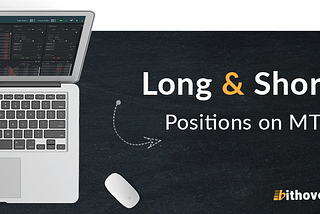 Long & Short Positions on MT5