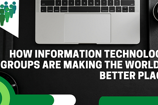 Facts About Information Technology Groups That’ll Keep You Up at Night