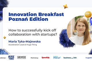 How to successfully kick off collaboration with startups?