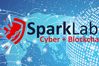 Launching SparkLabs Cyber + Blockchain in Our Nation’s Capital