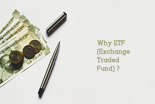 Starting Investment in Equity market with no clue about what is best instrument, give ETF a chance…