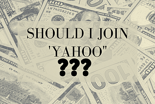 Should I join Yahoo?