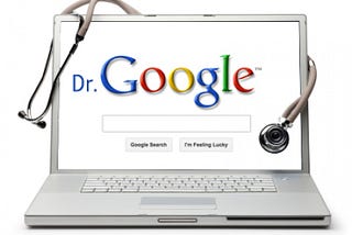 In Defense of Dr. Google