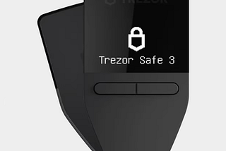 Setup of the New Trezor Safe 3