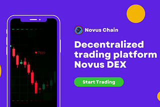 Novus DEX: The Future of Decentralized Trading