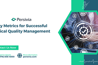 Key Metrics for Successful Clinical Quality Management