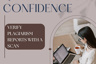 QR Codes and Confidence: Verifying Plagiarism Reports with a Scan