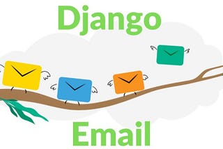 How to Send Email using Django REST framework.