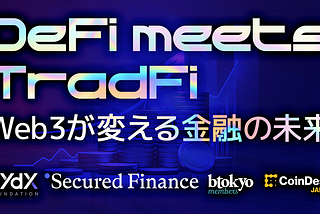 DeFi meets TradFi: Exploring the Future of Finance through Web3