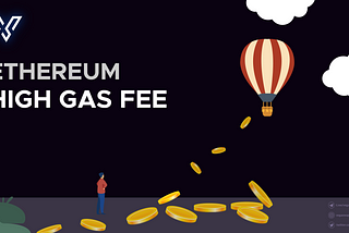 Ethereum high gas fees: A Vegaswap solution