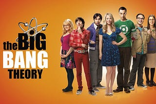 The Big Bang Theory |Sitcom | Theme Song | Scientific Meaning :)