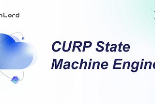 CURP State Machine Engine