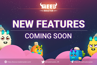 Meeb Master: New Features Release