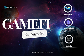 GAMEFI’S ON INJECTIVE